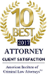 10 Best - 2017 - Attorney Client Satisfaction - American Institute of Criminal Law Attorneys